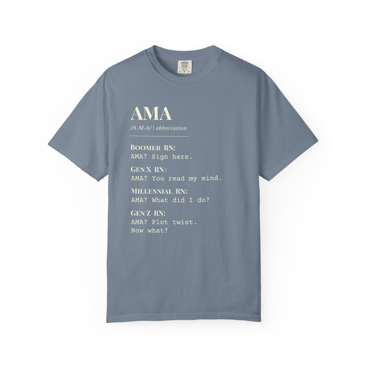 "AMA" Generational Definition T-Shirt