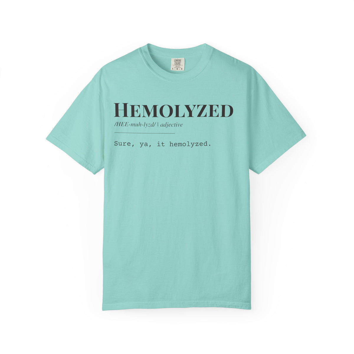 "Hemolyzed" Definition T-Shirt