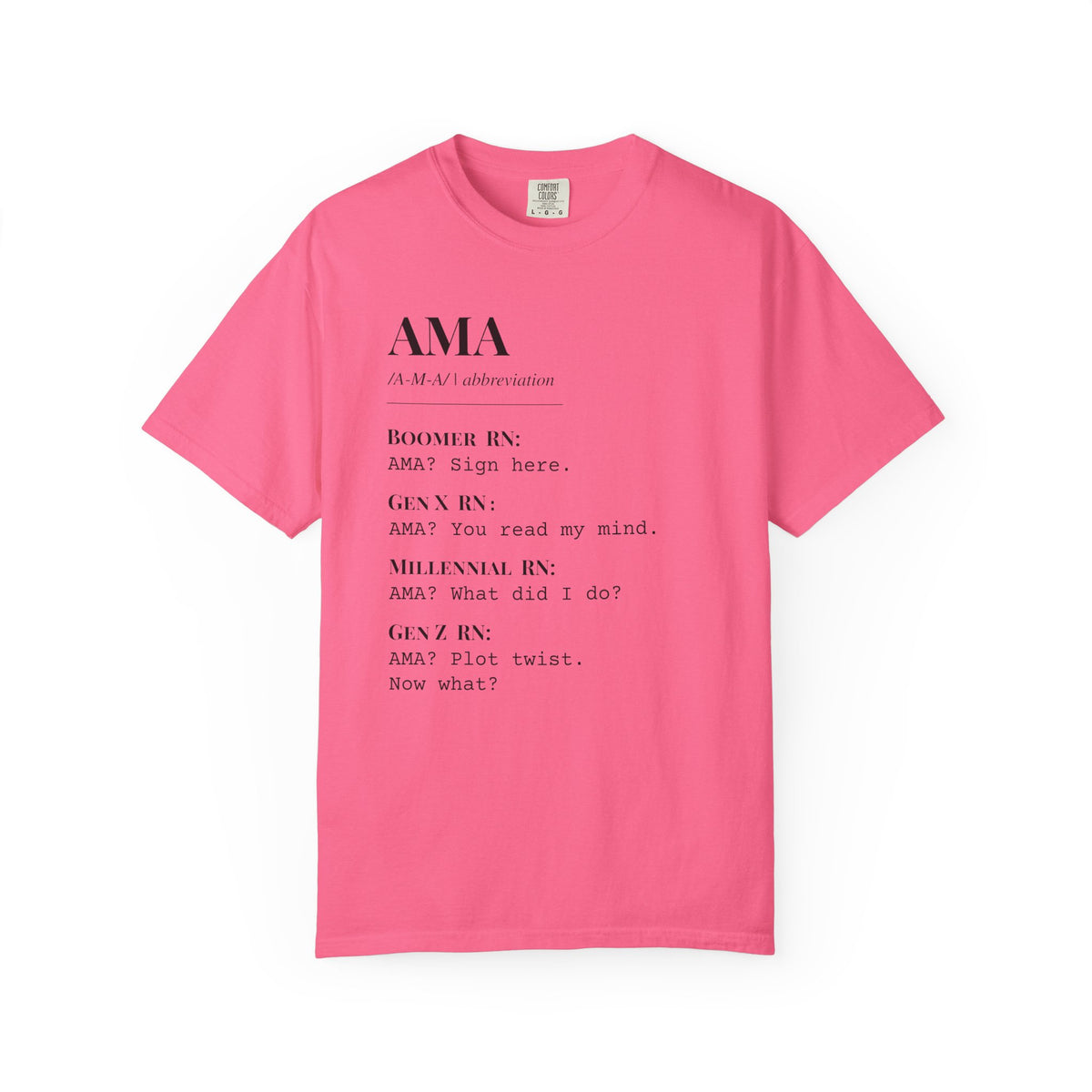 "AMA" Generational Definition T-Shirt