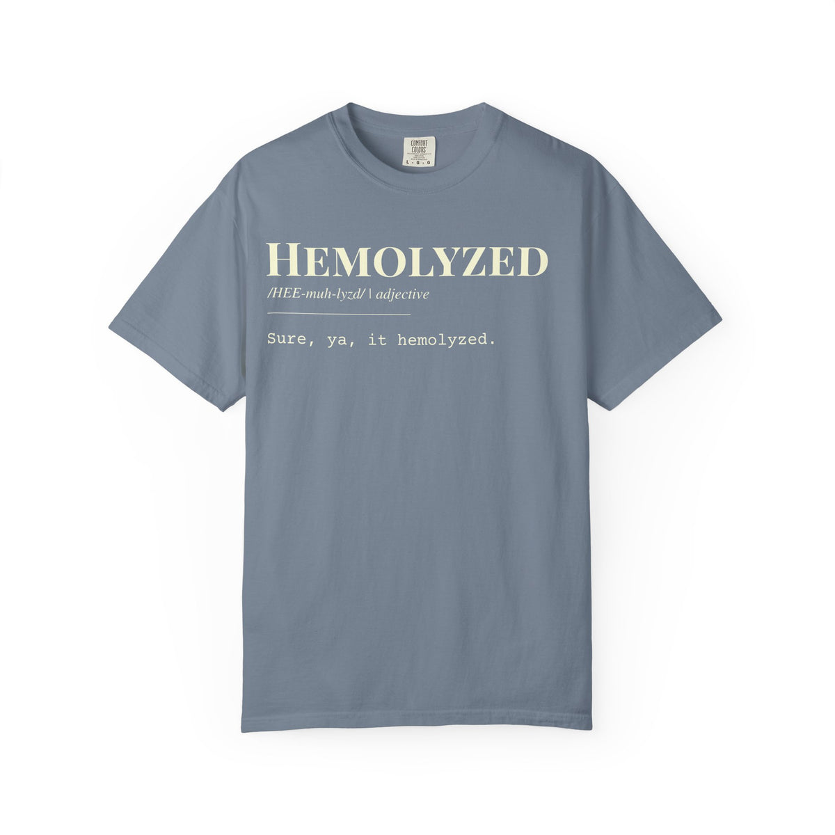 "Hemolyzed" Definition T-Shirt