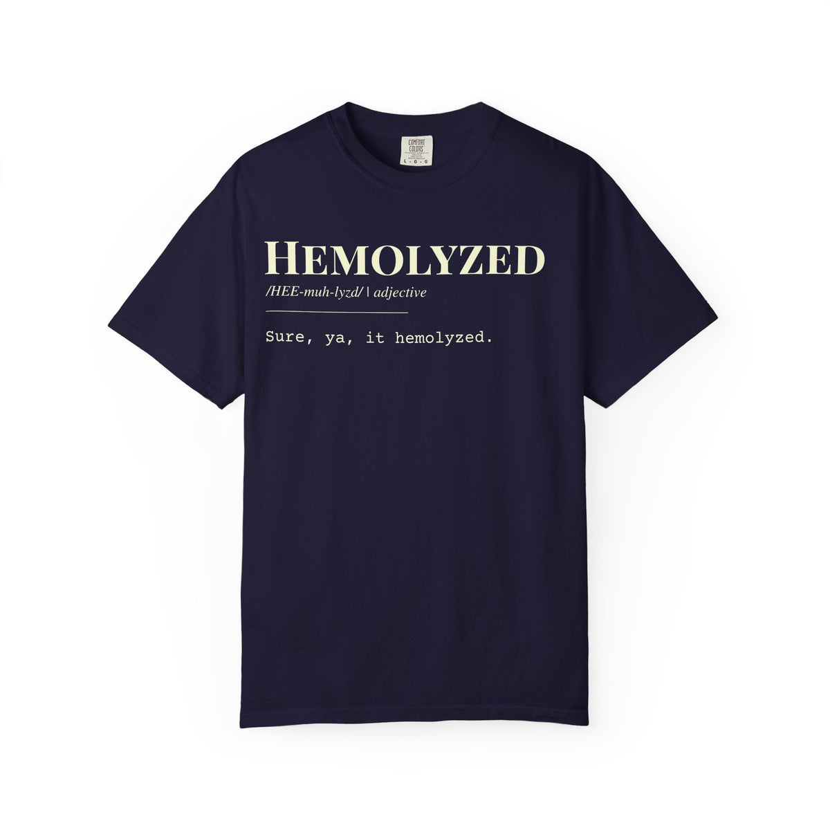 "Hemolyzed" Definition T-Shirt