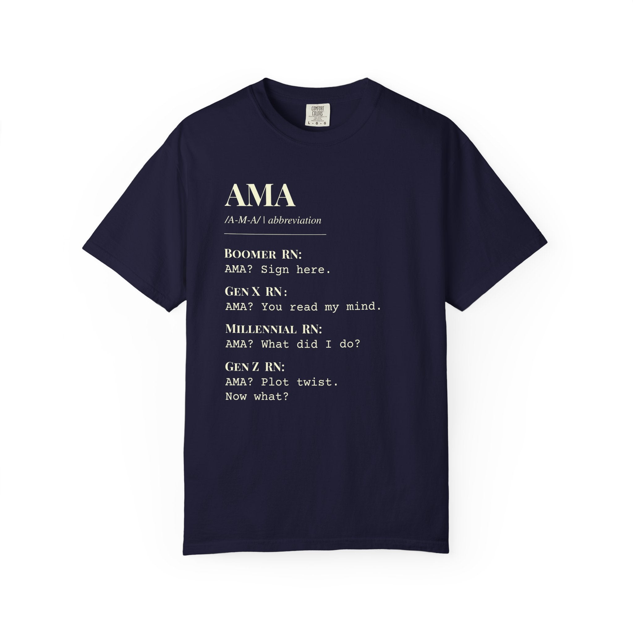 "AMA" Generational Definition T-Shirt