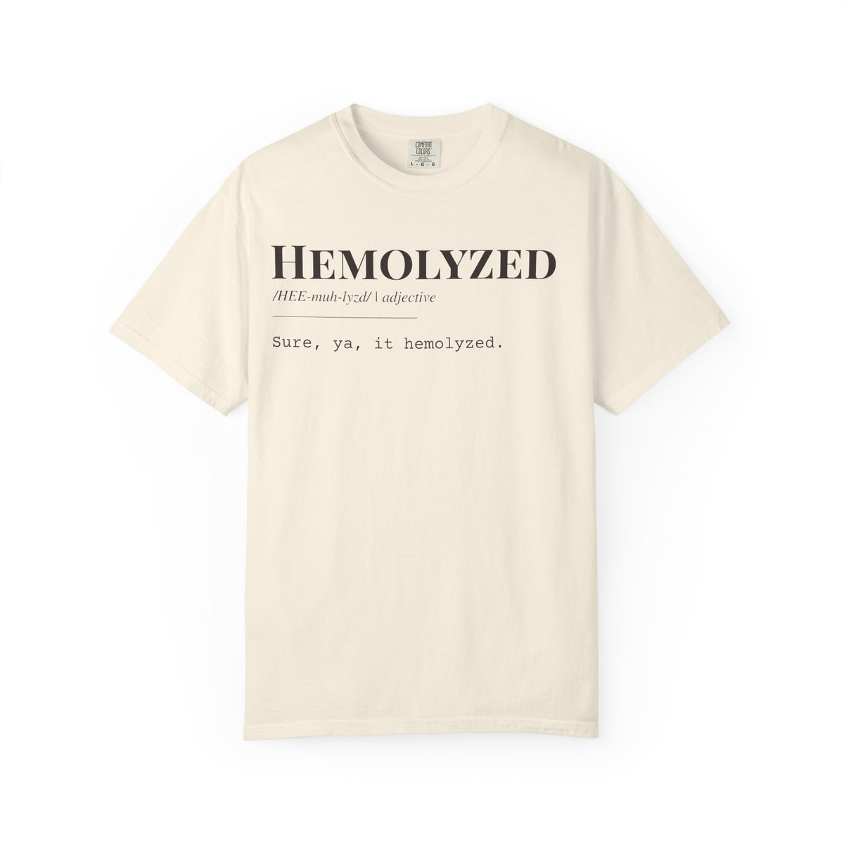 "Hemolyzed" Definition T-Shirt