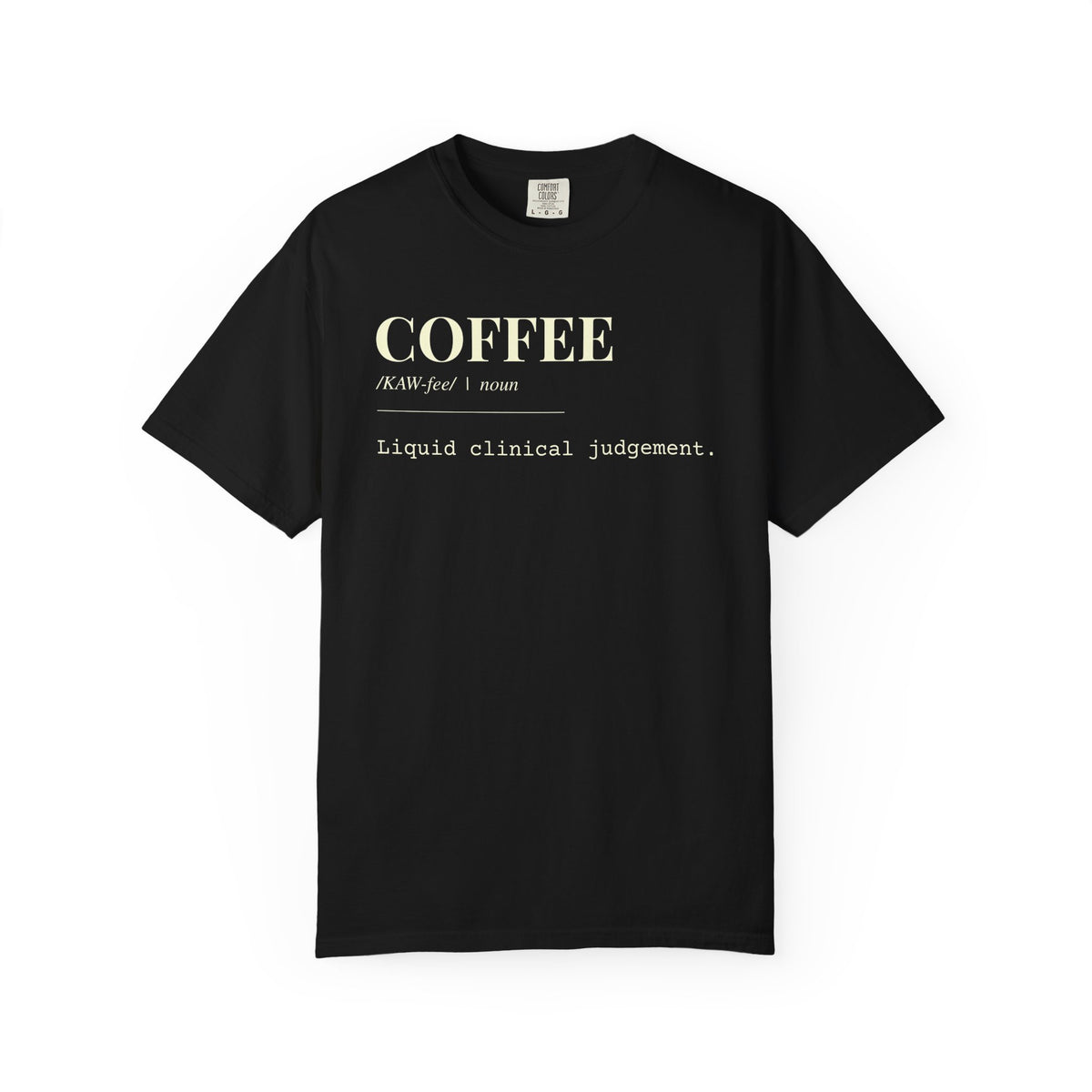 "Coffee" Definition T-Shirt