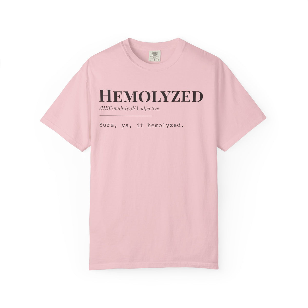 "Hemolyzed" Definition T-Shirt