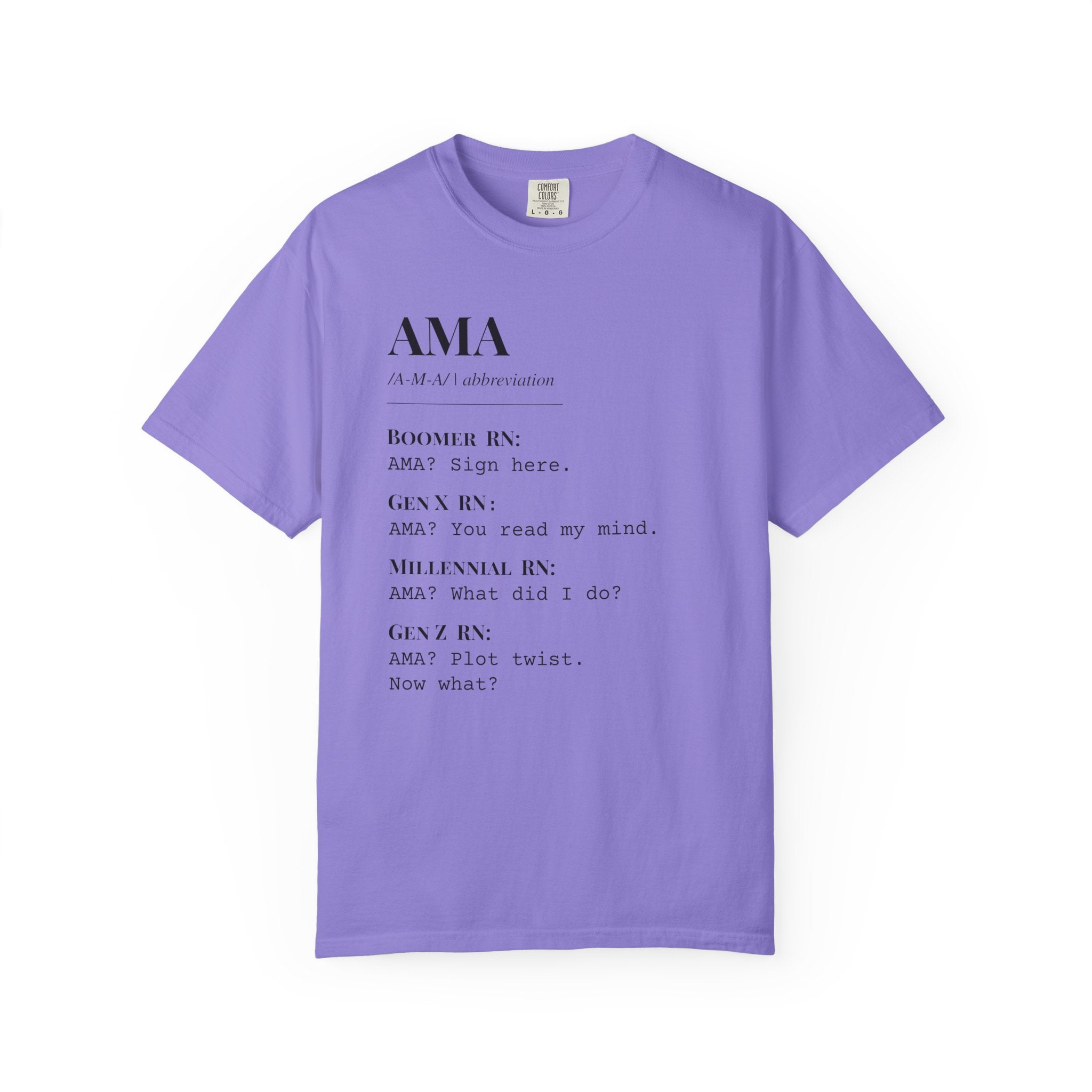 "AMA" Generational Definition T-Shirt