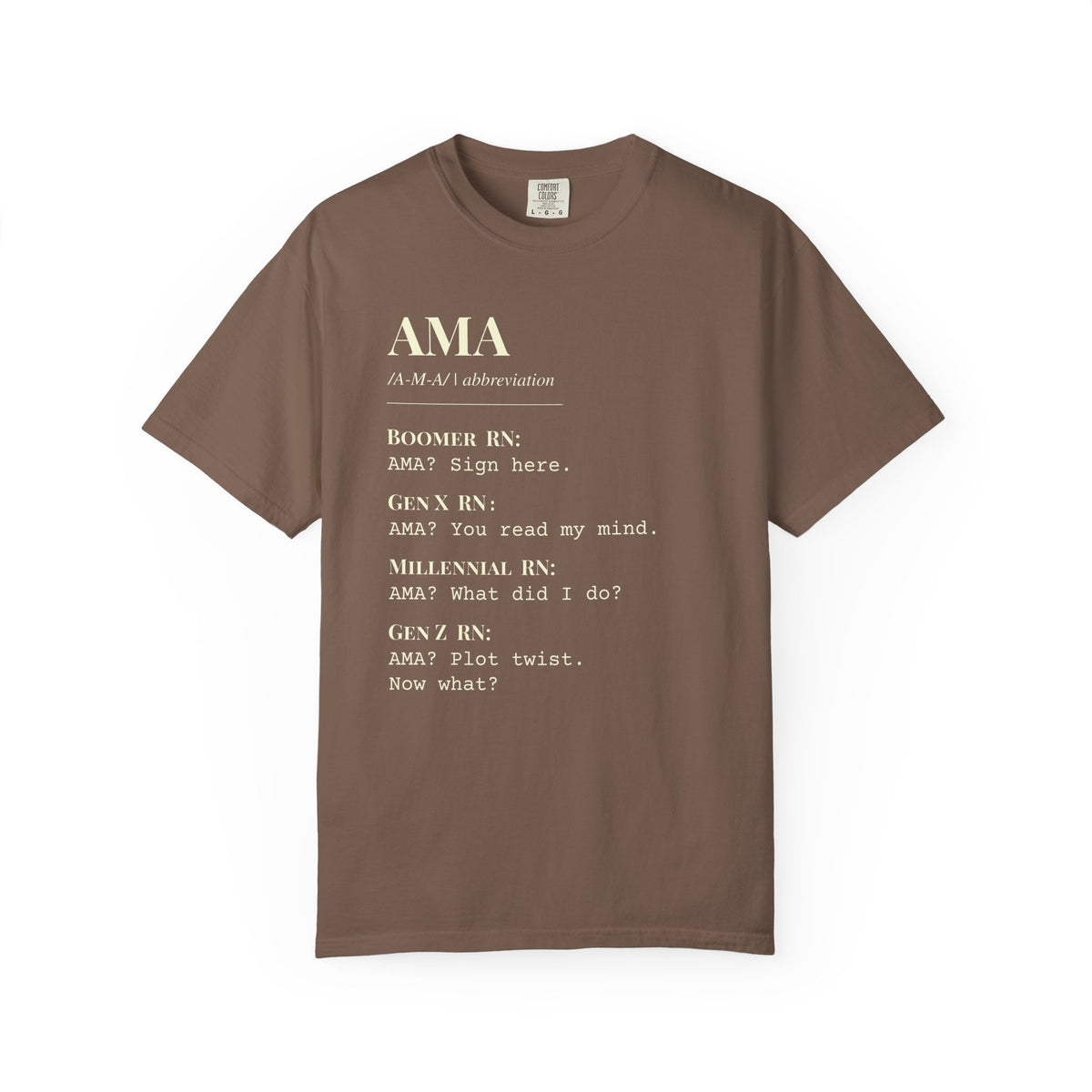 "AMA" Generational Definition T-Shirt