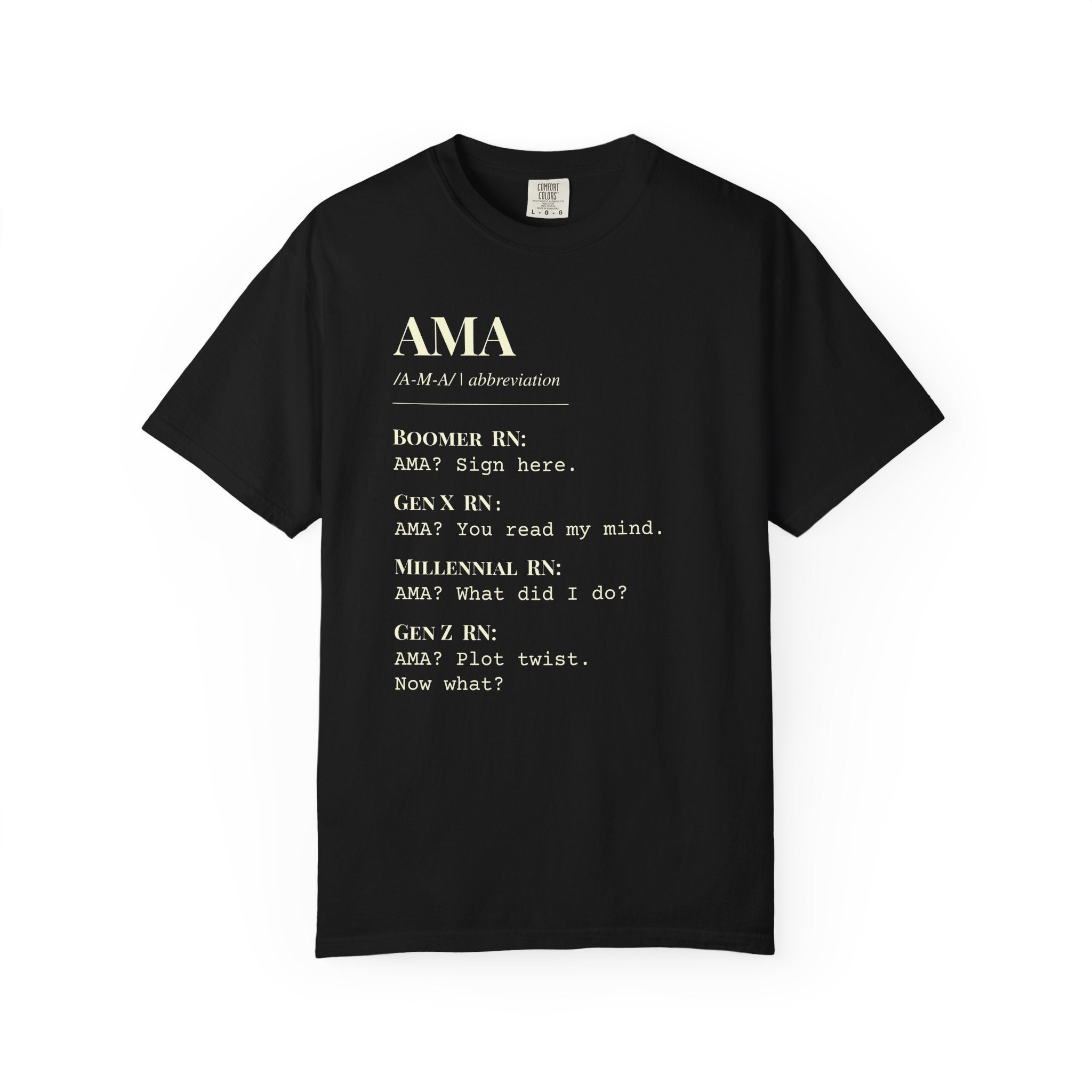 "AMA" Generational Definition T-Shirt
