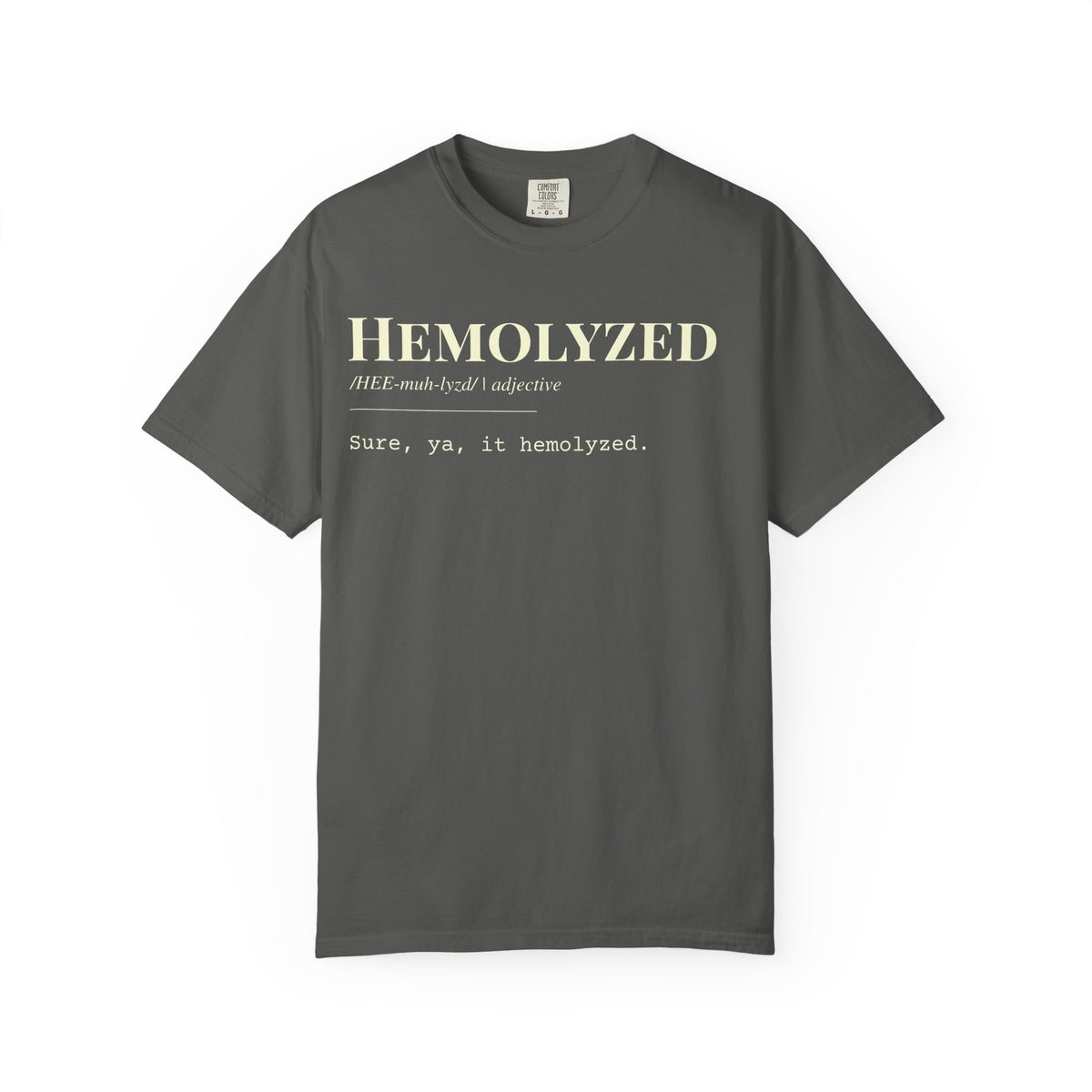 "Hemolyzed" Definition T-Shirt