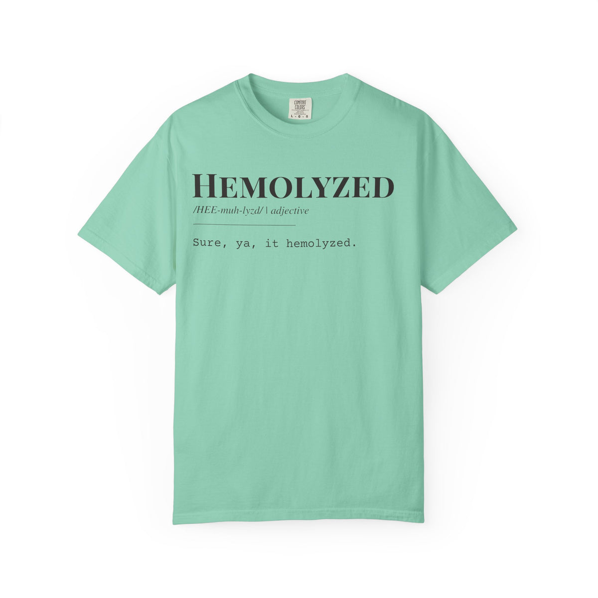 "Hemolyzed" Definition T-Shirt