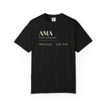"AMA" Definition T-Shirt